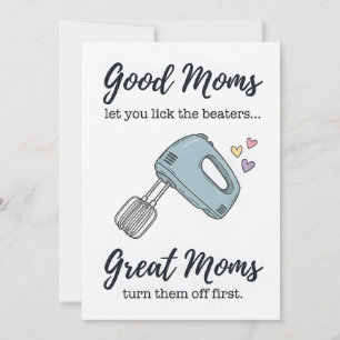 Funny Lick the Beaters Mother’s Day Card