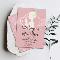 Funny Life Begins After Tea 30th Birthday Party