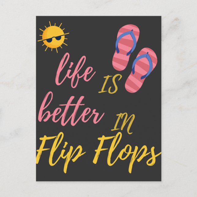 Funny Life Is Better In Flip Flops Summer Beach Postcard (Front)