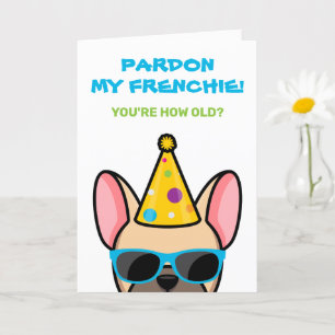 Funny Light Fawn French Bulldog Frenchie Birthday Card