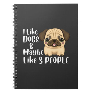 Funny Like Dogs and Maybe 3 People Dog Lover's Notebook