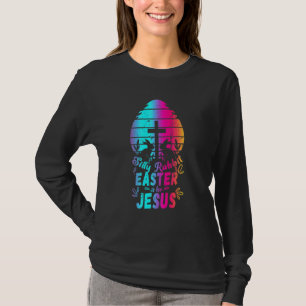 Funny Lilly Rabbit Easter Is For Jesus Christians  T-Shirt
