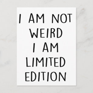 Funny Limited Edition Quote Postcard
