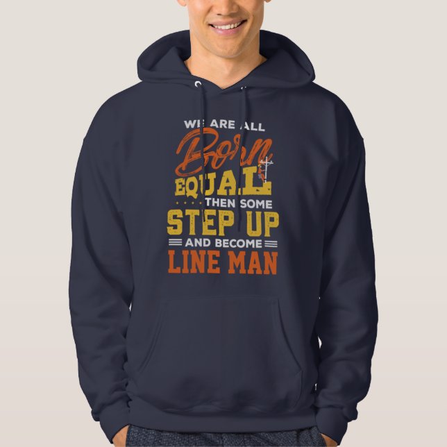 Funny Line Man Power Lineman Gift Idea Hoodie (Front)