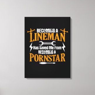 Funny Lineman Father Men Electric Cable Lineman Canvas Print