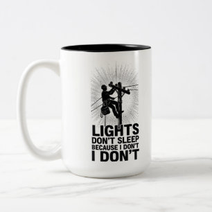 Funny Lineman Work Quote Lineman Night Shift Two-Tone Coffee Mug