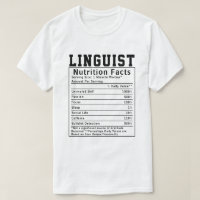 Funny Linguist Nutrition Facts Staff Worker Gift