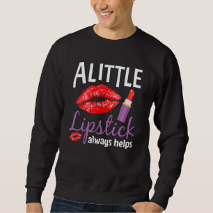 Funny Lipstick Women Girls Red Lipstick Makeup Art Sweatshirt