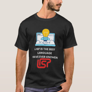 Funny LISPs Users Developer Gift JAVA IS THE BEST  T-Shirt