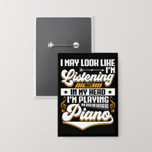 Funny Listening In My Head I'm Playing My Piano