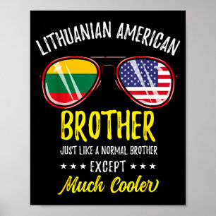 Funny lithuanian american brother poster