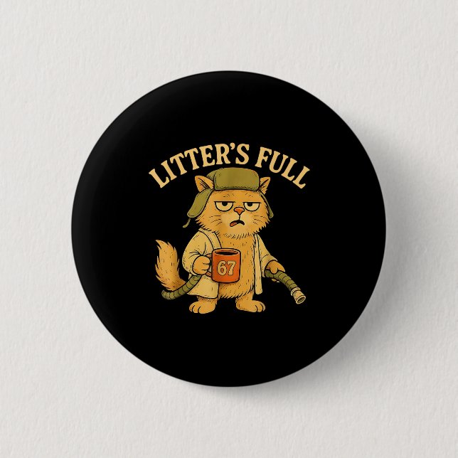 Funny Litter’s Full Cat Parody 67 Six Seven Meme  6 Cm Round Badge (Front)