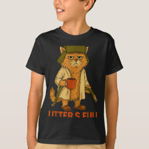 Funny Litter’s Full Cat Parody Shirt Litter’s Full