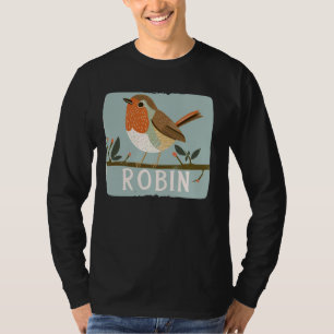 Funny little Bird for Robin and Sparrow Lovers T-Shirt