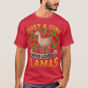Funny Llama Animal Lover Just A Girl Who Loves Lla T-Shirt
