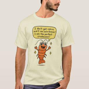 Funny Lobster T-Shirt – “I Am the Perfect Crustace