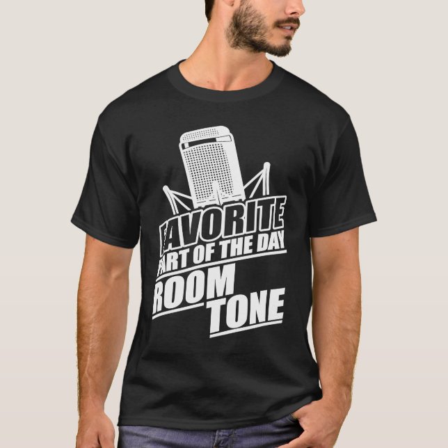 Funny Location Sound Recordist Room Tone T-Shirt (Front)
