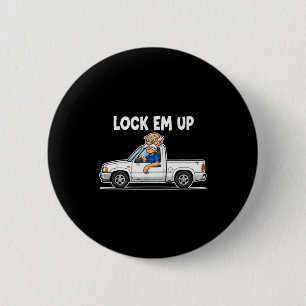 Funny Lock Em Up Private Property  6 Cm Round Badge