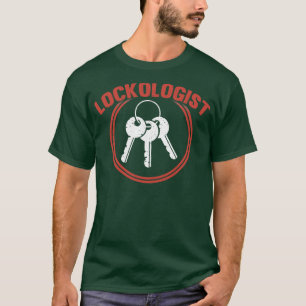 Funny Lockologist Locksmith Lock Picking T-Shirt
