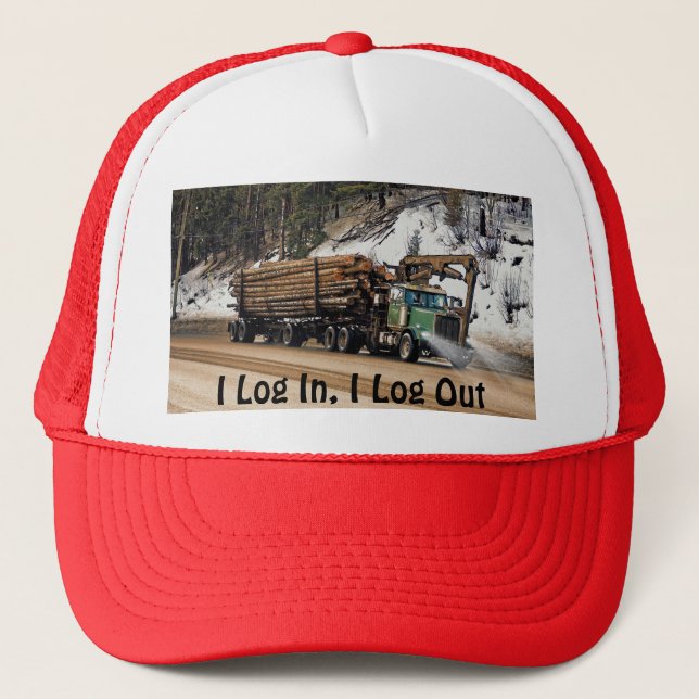Funny Log In - Log Out Logging Trucker Art Hat (Front)