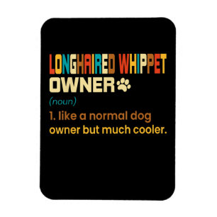 Funny Longhaired Whippet Vintage Retro Dog Mum Dad Magnet