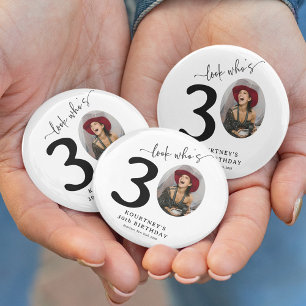 Funny 'Look Who's 30' Stylish 30th Birthday 6 Cm Round Badge