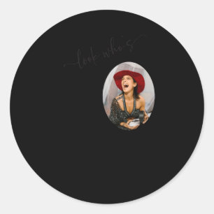 Funny Look Whos 30 Stylish 30th Birthday  Classic Round Sticker