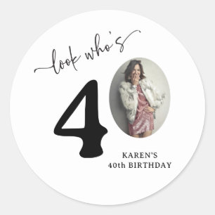 Funny 'Look Who's 40' Stylish 40th Birthday Classic Round Sticker