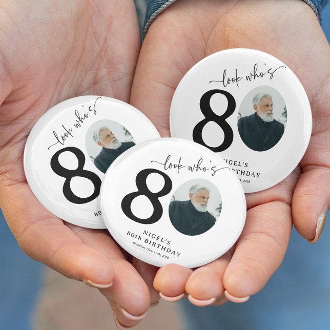Funny 'Look Who's 80' Stylish 80th Birthday 6 Cm Round Badge (Creator Uploaded)