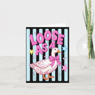 Funny loose as a goose summer vibes silly goose card
