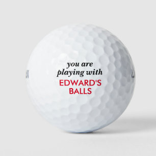 Funny Lost Ball Quote with Personalised Name