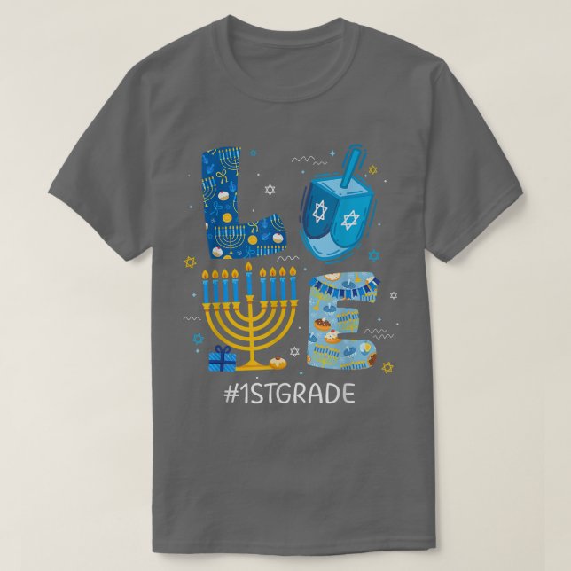 Funny LOVE 1st Grade Teacher Menorah Jewish Hanukk T-Shirt (Design Front)