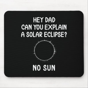 Funny Love Eclipse Solar Sun Totality Astronomy Mouse Pad