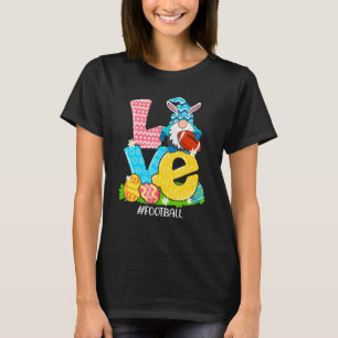 Funny Love Football Easter Gnome Egg Hunting Baske T-Shirt