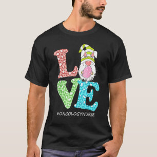 Funny Love Gnome Oncology Nurse Leopard Happy East T-Shirt