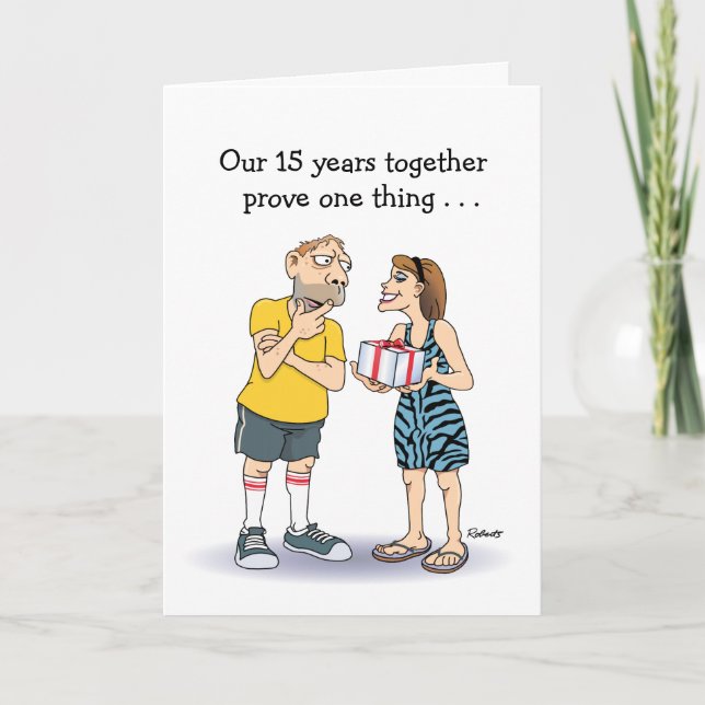 Funny Love Is...15th Anniversary Card (Front)