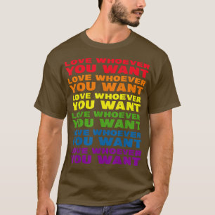 Funny Love whoever lesbian gay pride month apparel T-Shirt