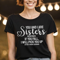 Funny Loving Sister Quote If You Fall Heart Script