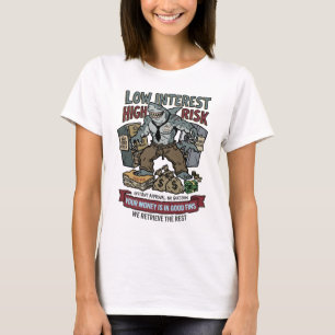 Funny Low Interest High Risk Loan Shark Tony Sarca T-Shirt
