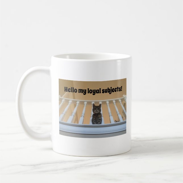 Funny Loyal Subjects Cat Coffee Mug (Left)