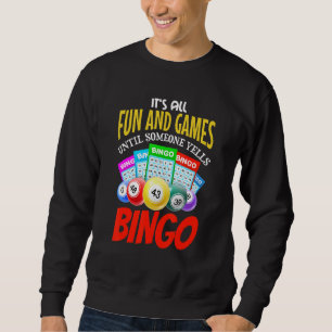 funny lucky Bingo Outfit for Gambling Fans Retirem Sweatshirt