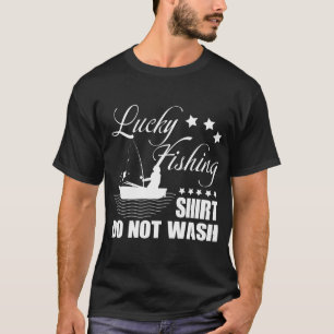 Funny Lucky Fishing Shirt Do Not Wash Vintage Fish