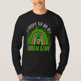 Funny Lucky To Be A Lunch Lady Rainbow St Patrick' T-Shirt