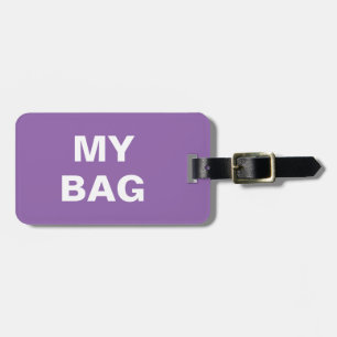 Funny luggage tag with 'My Bag' written on it
