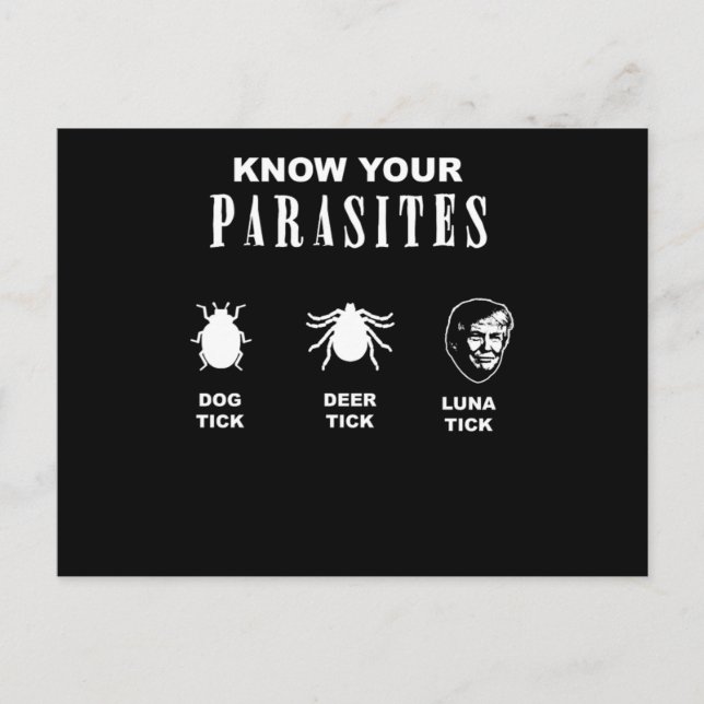 Funny Luna Tick Anti Trump Donald Trump Hater Know Postcard (Front)