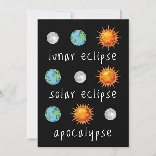 Funny Lunar Solar Eclipse Apocalypse Invitation (Front)