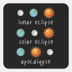 Funny Lunar Solar Eclipse Apocalypse Square Sticker