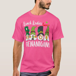 Funny Lunch Ladies Love Shenanigans Gnome St Patri T-Shirt