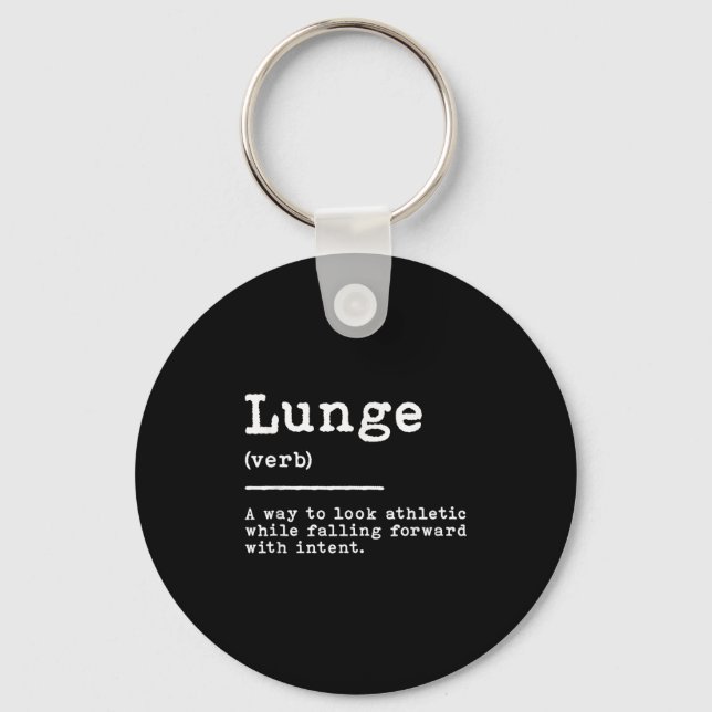 Funny Lunge Definition Fencing Sword Move Quote Fe Key Ring (Front)