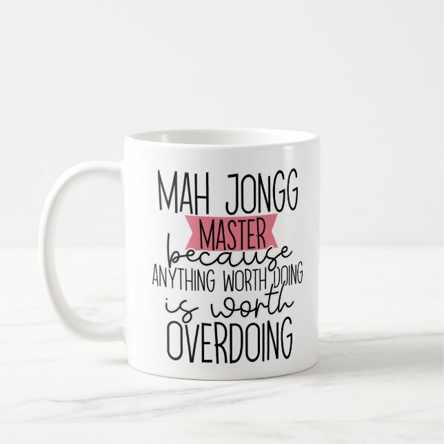 Funny Mah Jongg Coffee Mug (Left)